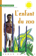 Enfant du zoo (L')